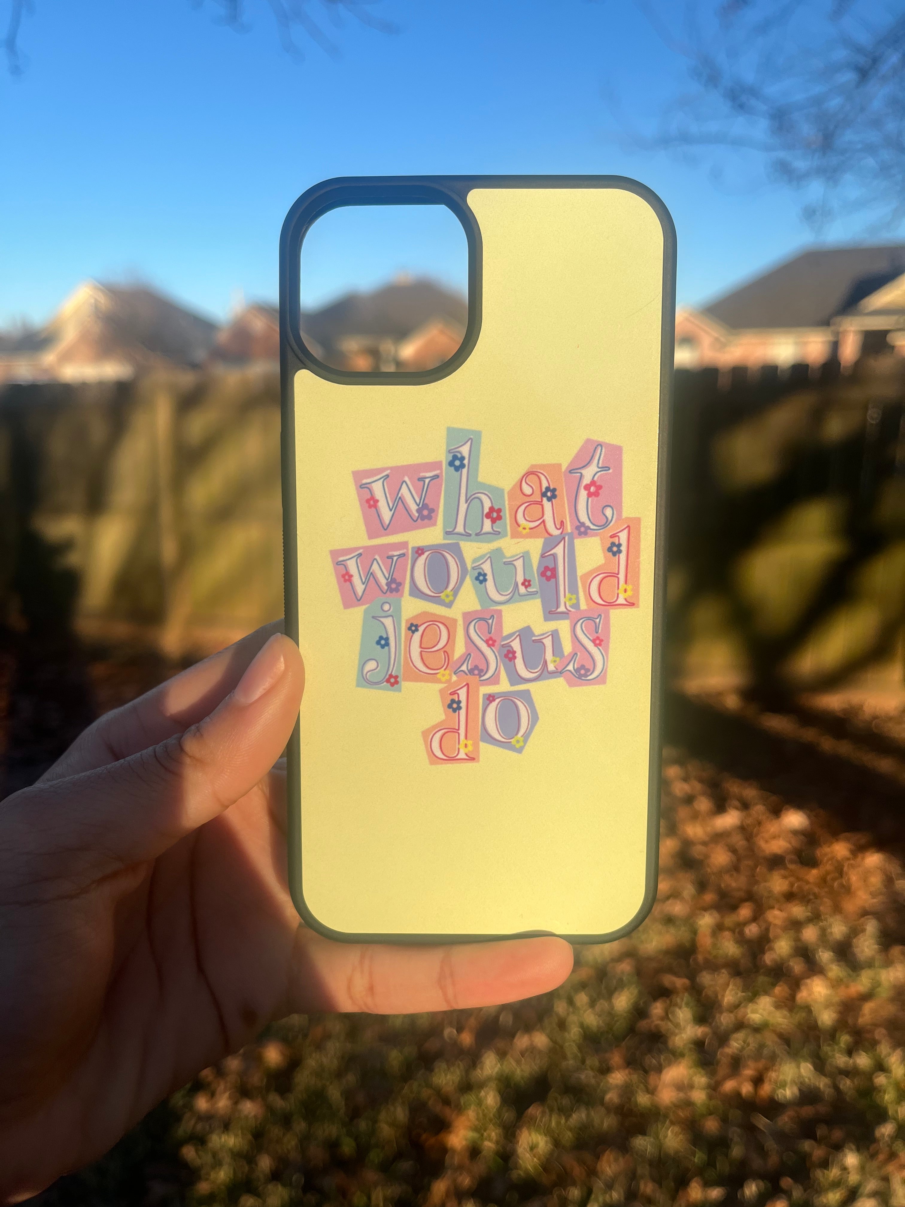 What Would Jesus Do?