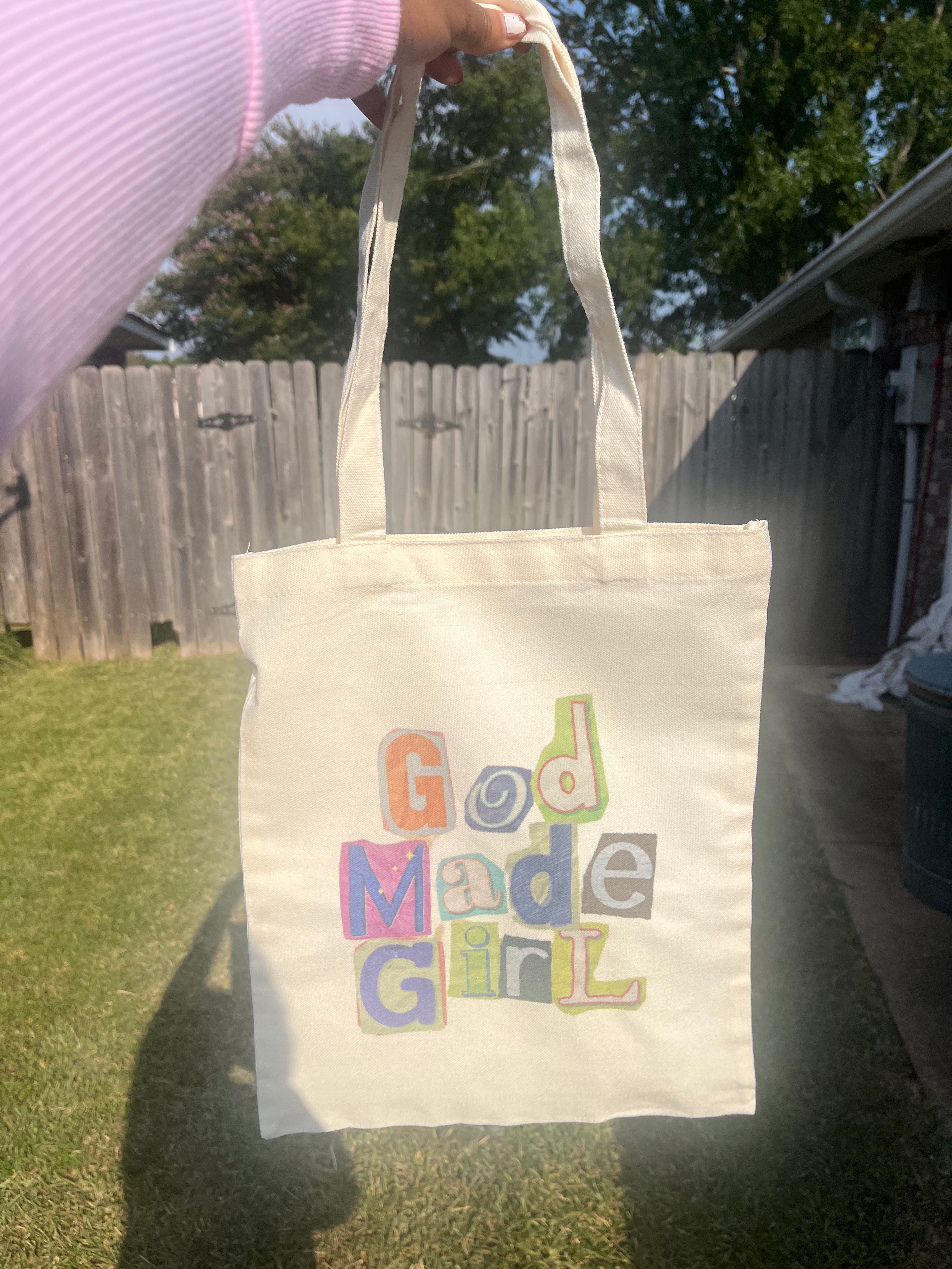 God Made Girl Tote Bag