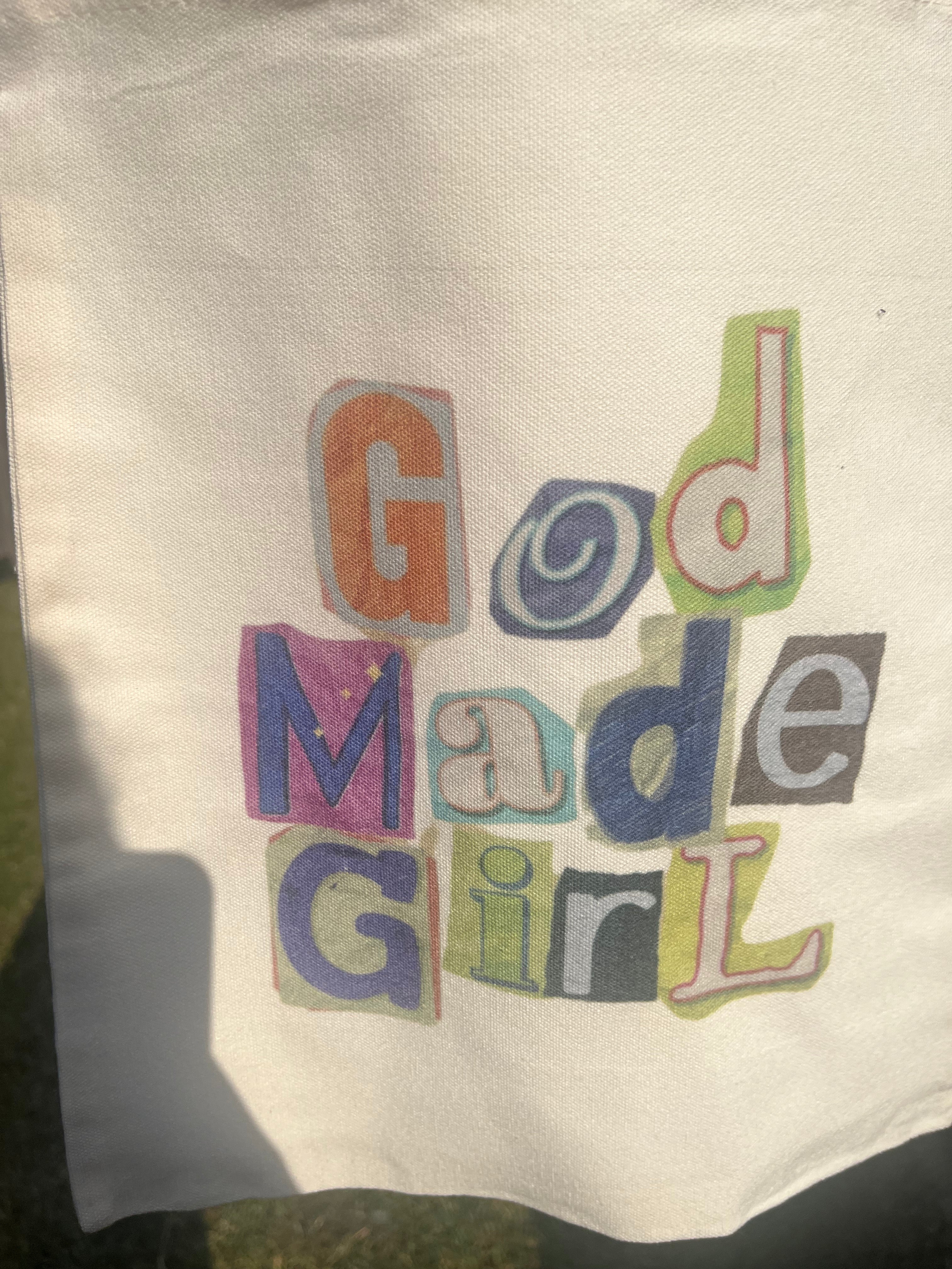 God Made Girl Tote Bag